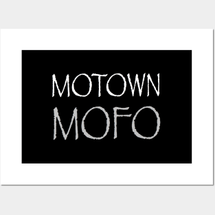 MOTOWN MOFO Posters and Art